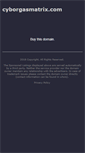 Mobile Screenshot of cyborgasmatrix.com